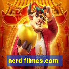 nerd filmes.com